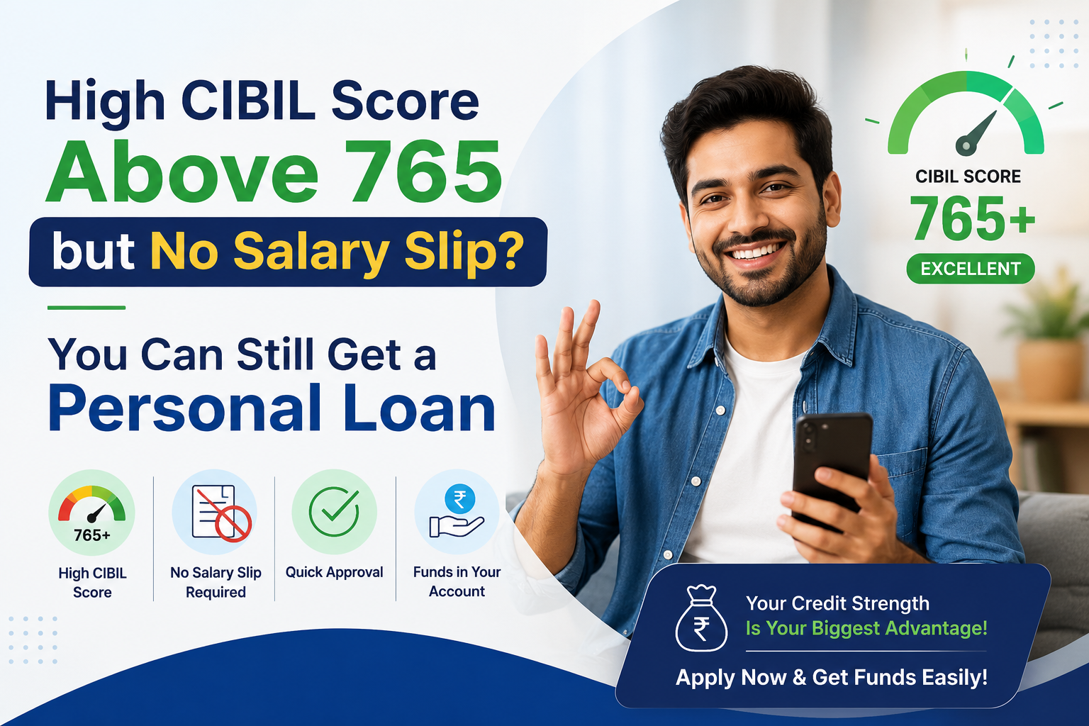 High CIBIL Score Above 765 but No Salary Slip? You Can Still Get a Personal Loan